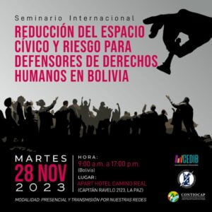 Nota de prensa: Seminario internacional Reducción del Espacio cívico y riesgos defensores en Bolivia