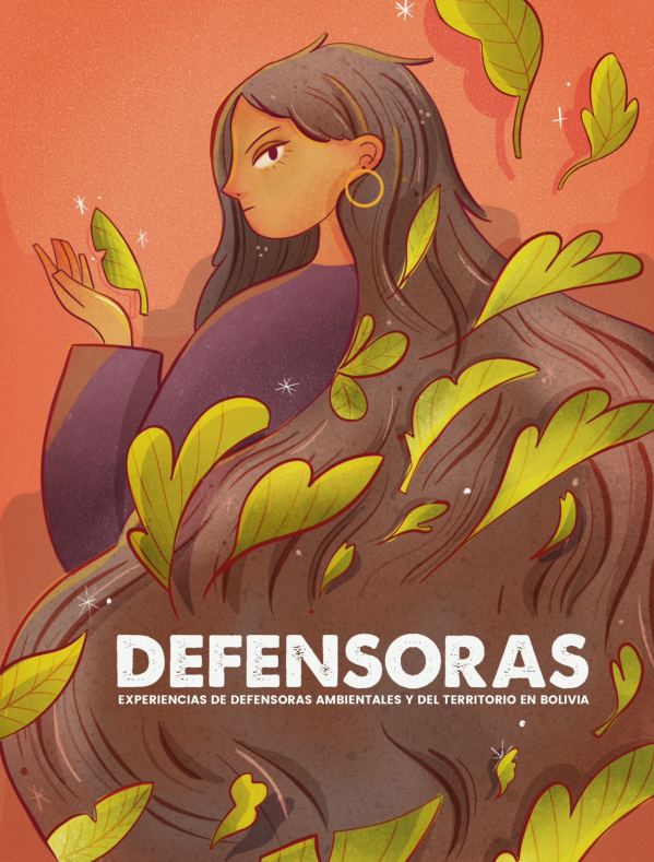Informe Defensoras | Experiencias de defensoras ambientales y del territorio en Bolivia