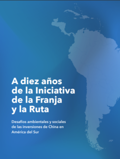 A diez años de la Iniciativa de la Franja y la Ruta.