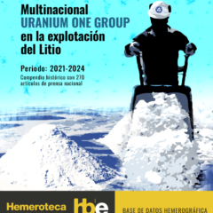Base de datos | Multinacional Uranium One Group en la explotación del litio