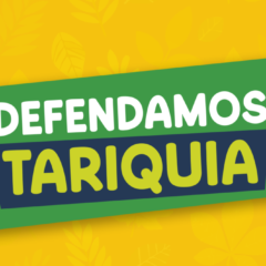 ¡Únete a la Campaña por Tariquía!