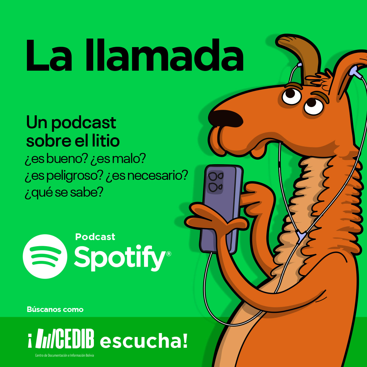 Un podcast sobre el litio | La Llamada