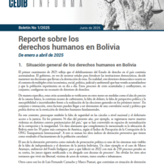 Cedib Informa | Reporte de DDHH en Bolivia enero a abril 2025