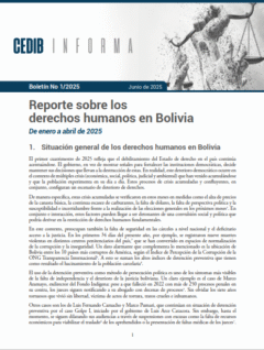 Cedib Informa | Reporte de DDHH en Bolivia enero a abril 2025