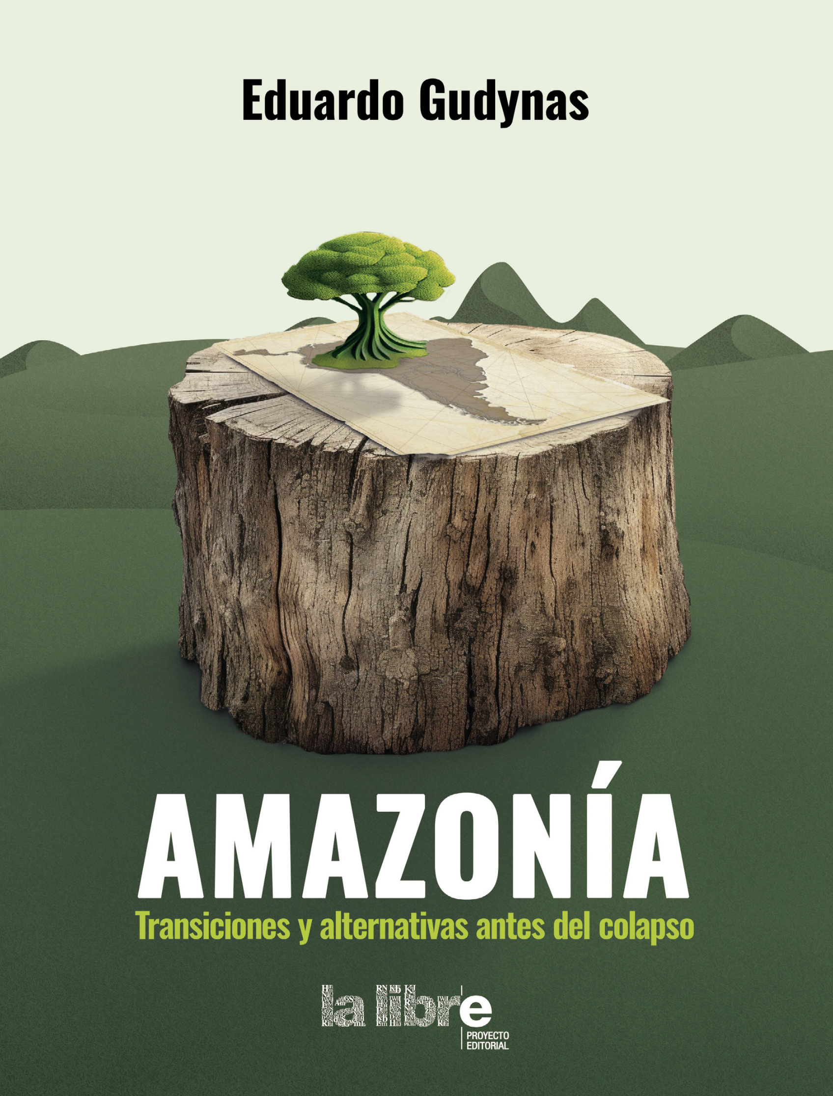 Amazonía | Transiciones y alternativas antes del colapso