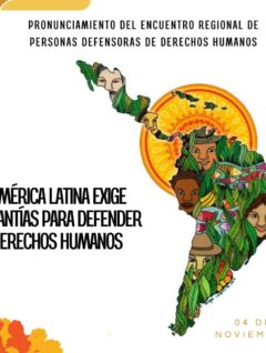 WhatsApp Image 2025-11-03 at 10.24.41 PM Pronunciamiento del Encuentro Regional de Personas Defensoras: América Latina exige garantías para defender derechos humanos