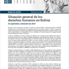 Cedib Informa | Reporte de DDHH en Bolivia septiembre a diciembre 2024